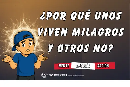 Cómo Crear Milagros Reales: La Incómoda Verdad que Nadie Quiere Escuchar